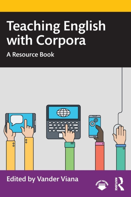 Book cover of: Teaching English with Corpora. By: Vander Viana