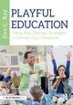 Book cover of: Playful Education. By: Dee C. Ray