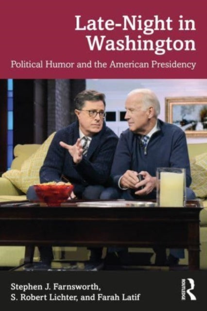Book cover of: Late-Night in Washington. By: Stephen J. Farnsworth