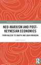 Book cover of: Neo-Marxism and Post-Keynesian Economics. By: Ludo Cuyvers