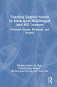 Book cover of: Teaching Graphic Novels to Adolescent Multilingual (and All) Learners. By: Kristine Gritter