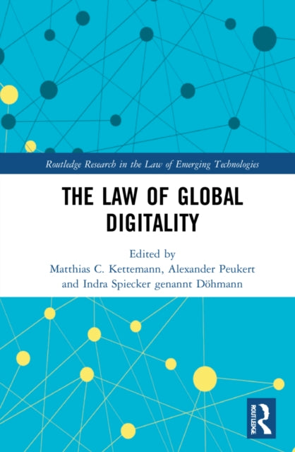 Book cover of: Law of Global Digitality. By: Matthias C. Kettemann