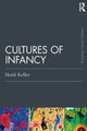 Book cover of: Cultures of Infancy. By: Heidi Keller