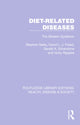 Book cover of: Diet-Related Diseases. By: Stephen Seely