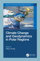 Book cover of: Climate Change and Geodynamics in Polar Regions. By: Neloy Khare