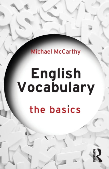 Book cover of: English Vocabulary: The Basics. By: Michael McCarthy