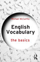 Book cover of: English Vocabulary: The Basics. By: Michael McCarthy