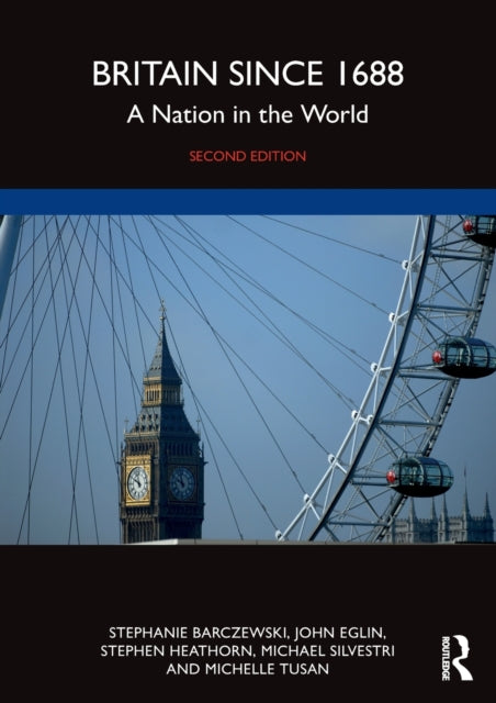 Book cover of: Britain since 1688. By: Stephanie L. Barczewski