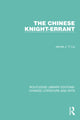 Book cover of: Chinese Knight-Errant. By: James J. Y. Liu