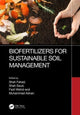 Book cover of: Biofertilizers for Sustainable Soil Management. By: Shah Fahad