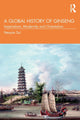 Book cover of: Global History of Ginseng. By: Heasim Sul