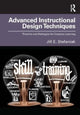Book cover of: Advanced Instructional Design Techniques. By: Jill E. Stefaniak