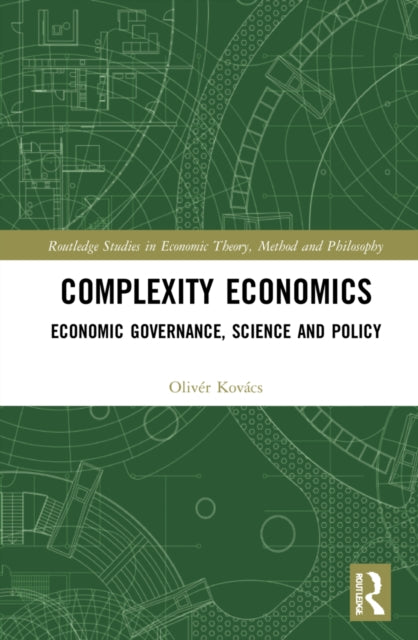 Book cover of: Complexity Economics. By: Olivér Kovács