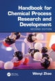 Book cover of: Handbook for Chemical Process Research and Development, Second Edition. By: Wenyi Zhao