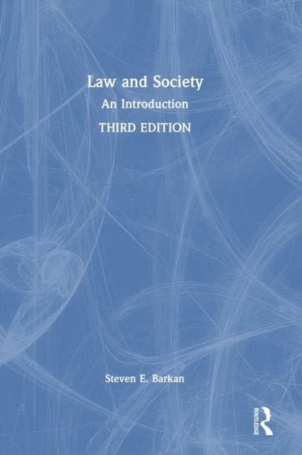 Book cover of: Law and Society. By: Steven Barkan