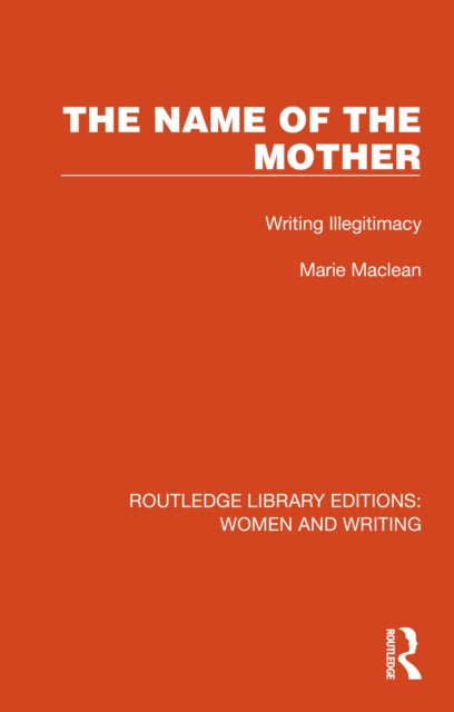 Book cover of: Name of the Mother. By: Marie MacLean