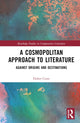 Book cover of: Cosmopolitan Approach to Literature. By: Didier Coste