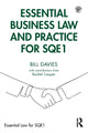 Book cover of: Essential Business Law and Practice for SQE1. By: Bill Davies