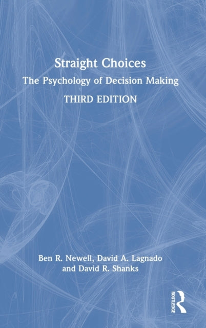 Book cover of: Straight Choices. By: Benjamin R. Newell