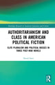 Book cover of: Authoritarianism and Class in American Political Fiction. By: David Smit