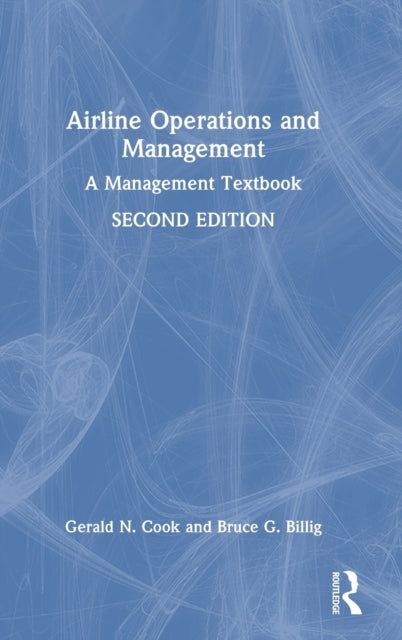 Book cover of: Airline Operations and Management. By: Gerald N. Cook