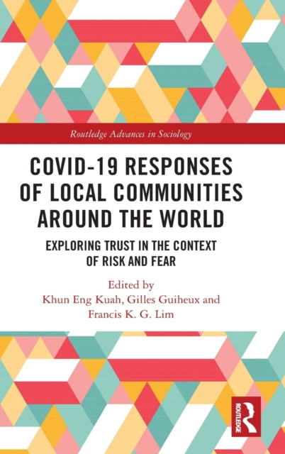Book cover of: Covid-19 Responses of Local Communities around the World. By: Khun Eng Kuah-Pearce