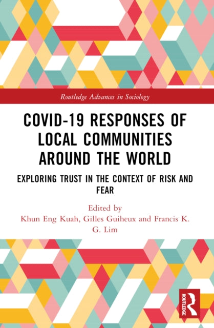 Book cover of: Covid-19 Responses of Local Communities around the World. By: Khun Eng Kuah-Pearce