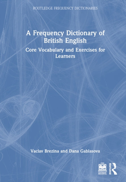 Book cover of: Frequency Dictionary of British English. By: Vaclav Brezina