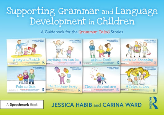 Book cover of: Supporting Grammar and Language Development in Children