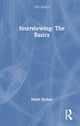 Book cover of: Interviewing: The Basics. By: Mark Holton