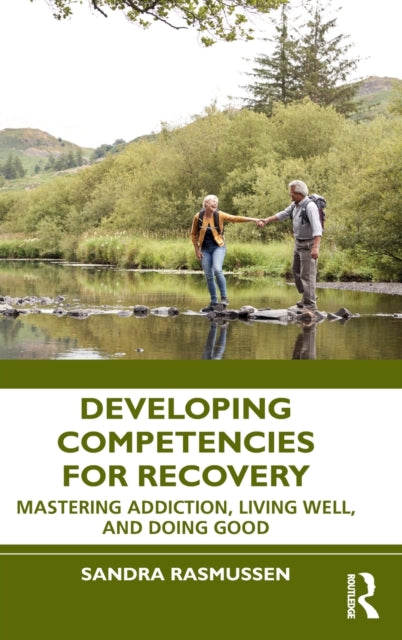 Book cover of: Developing Competencies for Recovery. By: Sandra Rasmussen
