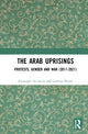 Book cover of: Arab Uprisings. By: Giuseppe Acconcia