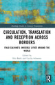 Book cover of: Circulation, Translation and Reception Across Borders. By: Elio Attilio Baldi