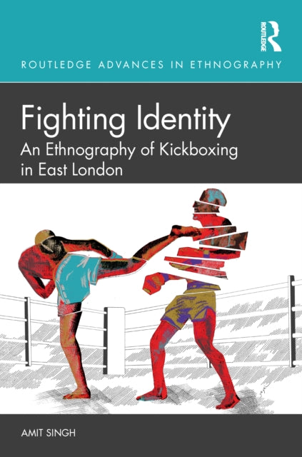 Book cover of: Fighting Identity. By: Amit Singh