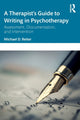 Book cover of: Therapist’s Guide to Writing in Psychotherapy. By: Michael D. Reiter