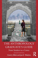 Book cover of: Anthropology Graduate's Guide. By: Carol J. Ellick