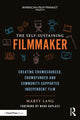 Book cover of: Self-Sustaining Filmmaker. By: Marty Lang