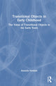 Book cover of: Transitional Objects in Early Childhood. By: Amanda Norman