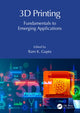 Book cover of: 3D Printing. By: Ram K. Gupta