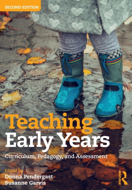Book cover of: Teaching Early Years. By: Donna Pendergast