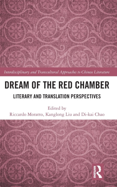 Book cover of: Dream of the Red Chamber. By: Riccardo Moratto