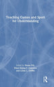 Book cover of: Teaching Games and Sport for Understanding. By: Shane Pill