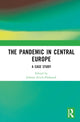 Book cover of: Pandemic in Central Europe. By: Jolanta Itrich-Drabarek