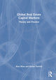 Book cover of: Global Real Estate Capital Markets
