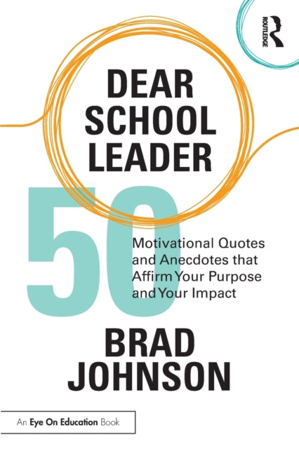 Book cover of: Dear School Leader. By: Brad Johnson