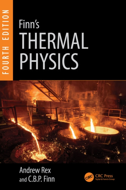 Book cover of: Finn's Thermal Physics. By: Andrew F. Rex
