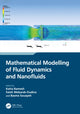 Book cover of: Mathematical Modelling of Fluid Dynamics and Nanofluids