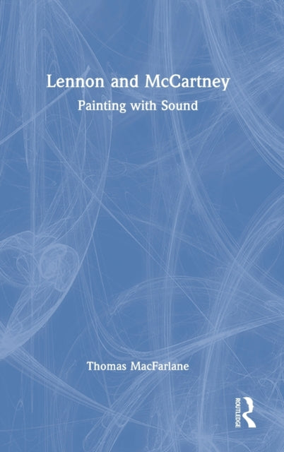 Book cover of: Lennon and McCartney. By: Thomas MacFarlane