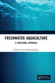 Book cover of: Freshwater Aquaculture. By: Biplab Kumar Bandyopadhyay