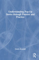 Book cover of: Understanding Pop-Up Stores through Passion and Practice. By: Ghalia Boustani